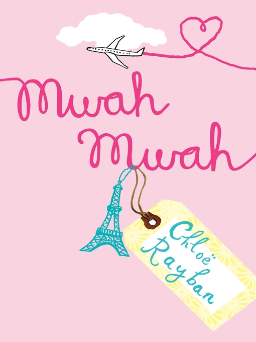 Title details for Mwah-Mwah by Chloe Rayban - Wait list